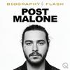 Post Malone - Biography Flash