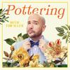 Pottering with Tom Allen