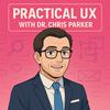 Practical UX: Methods, Research, and Design Thinking