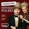 Prawdziwa historia Polski