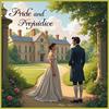 Pride and Prejudice by Jane Austen