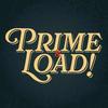 Prime and Load!