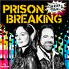 Prison Breaking With Sarah & Paul