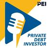 Private Debt Investor Podcast