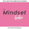 Mindset Babe | Self-Love, Confidence, Motivation, Time Management, Overthinking, Procrastination