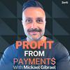 Profit From Payments Podcast
