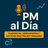 Project Management: Consejos, tendencias y nuevas herramientas