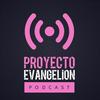 Proyecto Evangelion