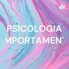 PSICOLOGIA COMPORTAMENTAL