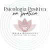 Psicologia Positiva na Prática