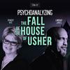Psychoanalyzing The Fall of the House of Usher