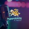 Puppyrazzi El Podcast