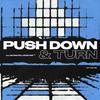 Push Down And Turn