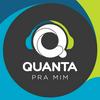 Quanta Pra Mim