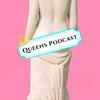 Queens Podcast