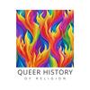 Queer History of Religion