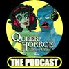 Queer Horror: A Film Guide - The Podcast