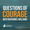 Questions of Courage