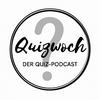 Quizwoch, der Quiz-Podcast!