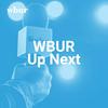 WBUR Up Next