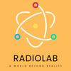 RADIOLAB Podcast