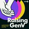 Raising GenV