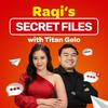 Raqi’s Secret Files with Titan Gelo