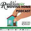 Rareworld Moving Home Podcast