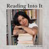 Reading Into It