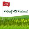 Ready Golf MX Podcast