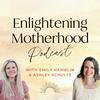 Enlightening Motherhood