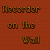 Recorder on the Wall Podcast