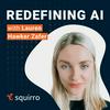 Redefining AI - Artificial Intelligence with Squirro