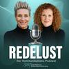 Redelust - Der Kommunikations-Podcast