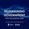 Reimagining Government for the Digital Age