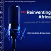 Reinventing Africa Podcast