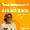 Relacionamentos e sexualidade