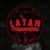 LATAM Paranormal