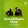 Reload Radio Show