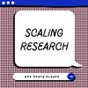Scaling Research