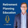 Retirement Planning Education, with Andy Panko