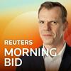 Reuters Morning Bid