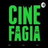 Revista Cinefagia ¡El podcast Cinéfago!