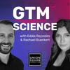 GTM Science - A show for GTM and RevOps leaders