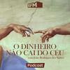 RFM - O dinheiro não cai do céu