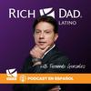 Rich Dad Latino Podcast