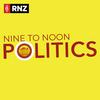 Nine To Noon Politics