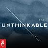 The Unthinkable