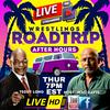 Road Trip After Hours w/ WWE Hall of Famer Teddy Long and Host Mac Davis