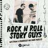 Rock N Roll Story Guys